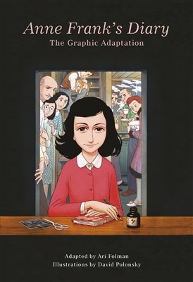 Anne Frank  - Anne Frank's diary: the graphic novel