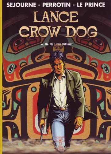 Vinci Collectie 53 / Lance Crow Dog - Talent 4 - De man van Kitimat