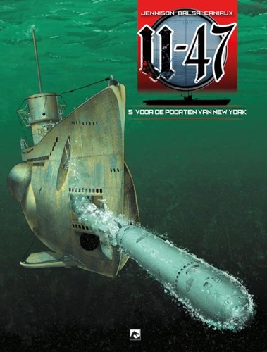U-47 5 - Voor de poorten van New York