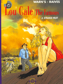 Lou Cale 4 - Strange fruit