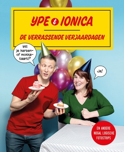 Ype & Ionica 1 - De verrassende verjaardagen