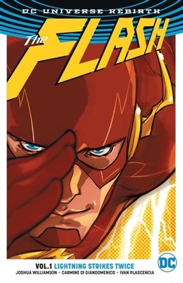 Flash, the - Rebirth 1 - Lightning Strikes Twice