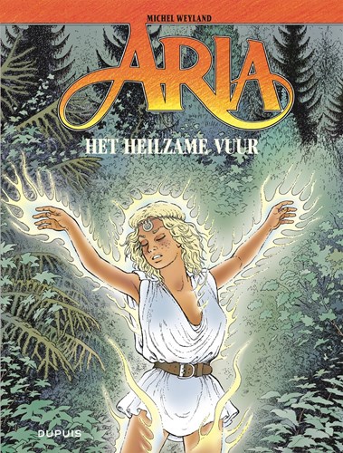 Aria 39 - Het heilzame vuur