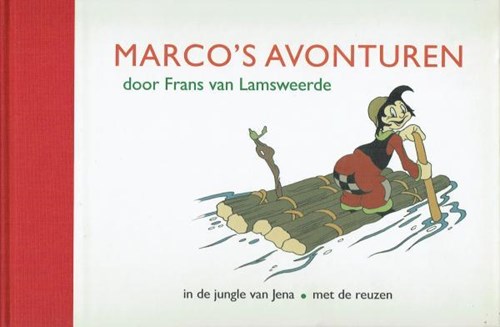 Frans van Lamsweerde - diversen  - Marco's avonturen - In de jungle van Jena - met de reuzen