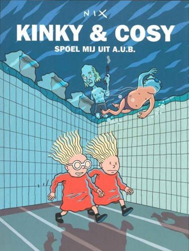Kinky & Cosy 2 - Spoel mij uit a.u.b.