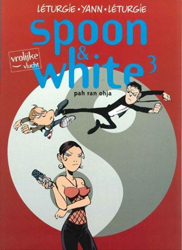 Vrolijke vlucht 36 / Spoon & White 3 - Pah ran ohja