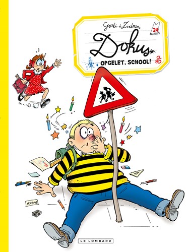 Dokus de leerling 24 - Opgelet, school!