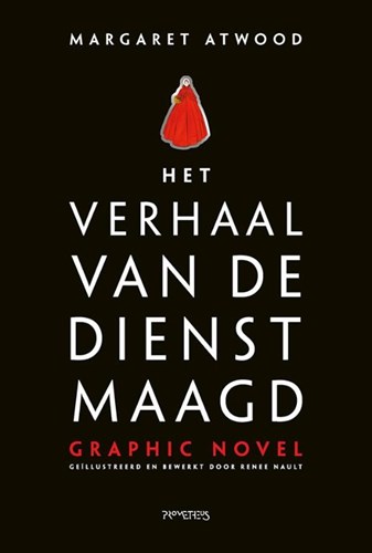 Margaret Atwood  - Het verhaal van de dienstmaagd - graphic novel