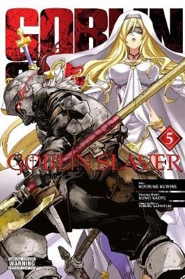 Goblin Slayer 5 - Volume 5