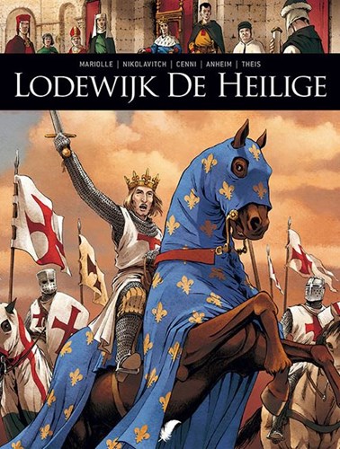 Zij schreven geschiedenis 11 - Lodewijk de Heilige