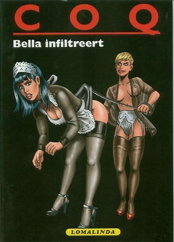 Lomalinda reeks 4 - Bella infiltreert