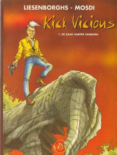 Kick Vicious  - De zaak Harper Sanborn
