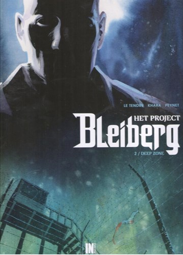 Project Bleiberg, het 2 - Deep zone