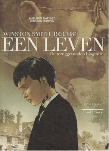 Winston Smith - Een leven 1 - 1916: Land Prior