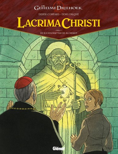 Geheime driehoek - Lacrima Christi 5 - De boodschap van de alchemist