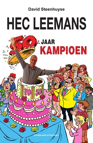 Hec Leemans  - 50 jaar Kampioen