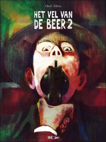 Vel van de beer, het 2 - Het vel van de beer 2