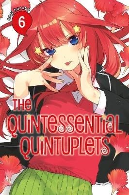 Quintessential Quintuplets, the 6 - Volume 6
