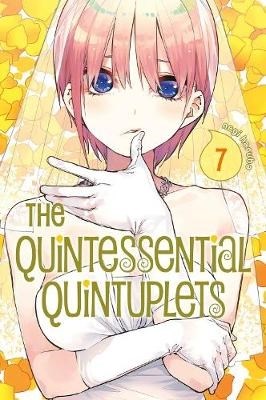 Quintessential Quintuplets, the 7 - Volume 7