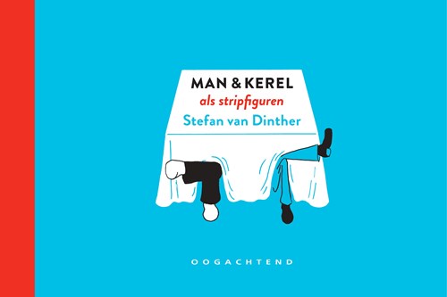 Stefan Van Dinther - Collectie  - Man en Kerel