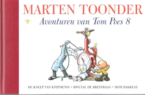 Avonturen van Tom Poes - Bezige Bij (rode rug) 8 - Avonturen van Tom Poes 8