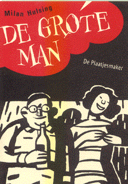 Pincet Reeks, de 20 - De grote man