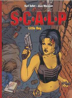 S.C.A.L.P. - softcover 1 sc - Little Boy