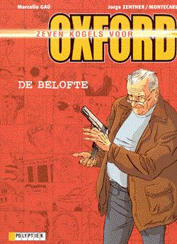 Zeven kogels voor Oxford 1 - De belofte