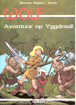 Wolf (Dupré) 3 - Avontuur op Ygdrassil