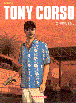 Tony Corso 2 - Prime Time