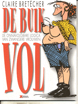 Bretecher Strips 1 - De Buik Vol