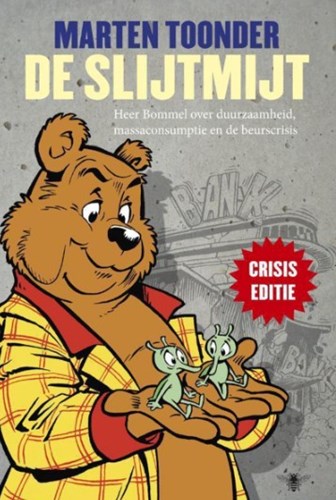 Bommel en Tom Poes - Diversen 17 - De slijtmijt - crisis editie