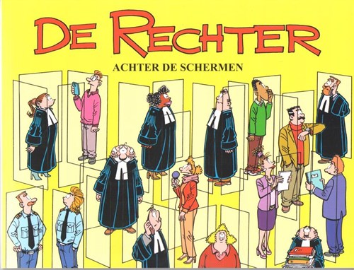 Rechter, de 23 - Achter de schermen