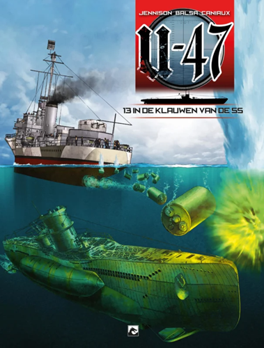 U-47 13 - In de klauwen van de SS