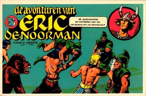 Eric de Noorman - 2e Skarabe reeks 5 - De dodenridders - De wonderen van Mu + Het geheim van het grafgewelf