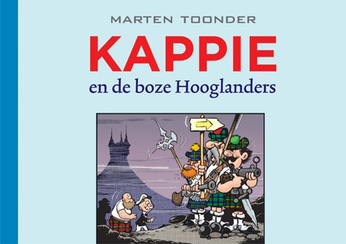 Kappie - Stripstift uitgaven 100 - Kappie en de boze Hooglanders