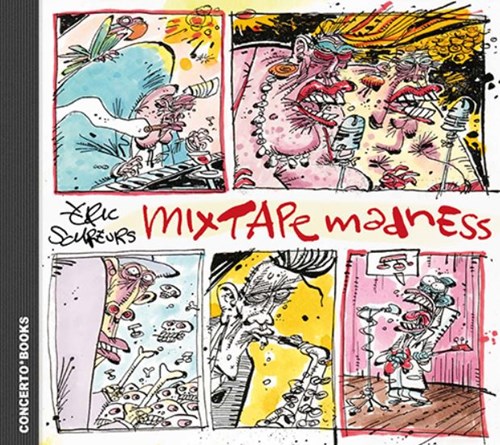 Eric Schreurs - Collectie  - Mixtape Madness