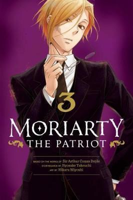 Moriarty - The Patriot 3 - Volume 3