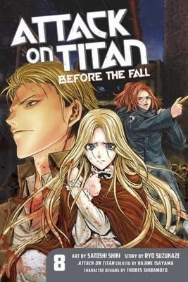 Attack on Titan - Before the fall 8 - Vol. 8
