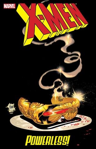 X-Men - Omnibus 4 - Powerless!