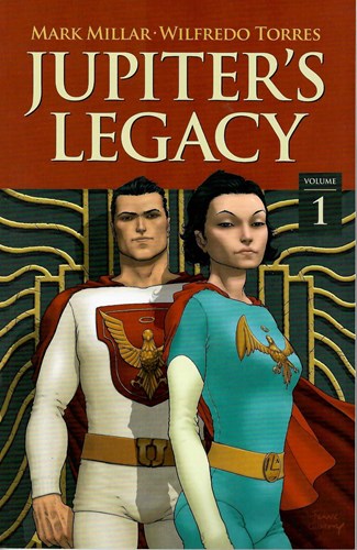 Jupiter's Legacy 1 - Volume 1