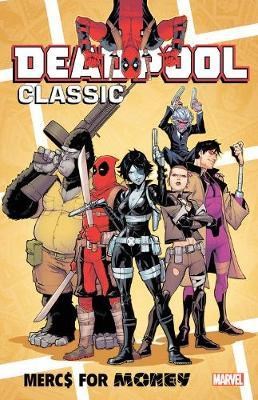 Deadpool - Classic 23 - Mercs For Money
