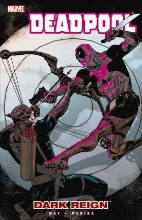 Deadpool (2008-2012) 2 - Dark Reign