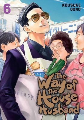 Way of the househusband, the 6 - Volume 6