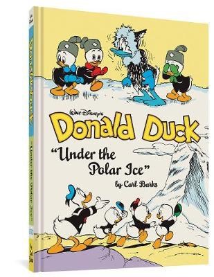 Carl Barks Library 23 - Donald Duck: Under the Polar Ice