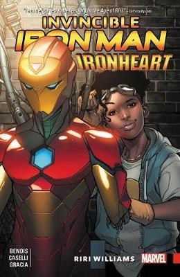 Invincible Iron Man: Ironheart 1 - Riri Williams