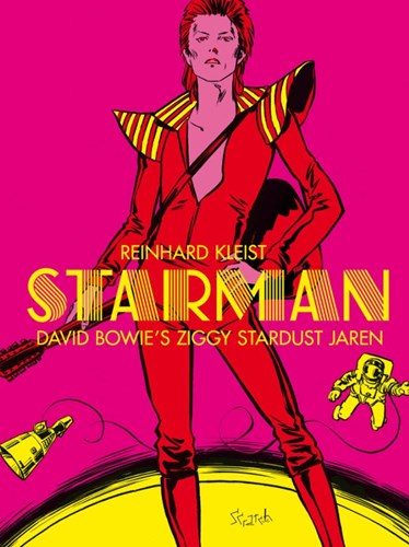 Reinhard Kleist - Collectie  - Starman: David Bowie's Ziggy Stardust Jaren