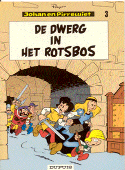 Johan en Pirrewiet 3 - De dwerg in het rotsbos