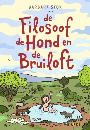 Barbara Stok - Collectie  - De filosoof, de hond en de bruiloft