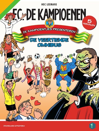 F.C. De Kampioenen - Omnibus 14 - De Kampioentjes presenteren: de veertiende omnibus